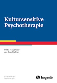 Kultursensitive Psychotherapie - Ulrike von Lersner - ebook