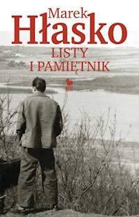 Listy i Pamiętnik - Marek Hłasko - ebook + książka