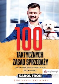 100 taktycznych zasad sprzedaży - Karol Froń - ebook + książka