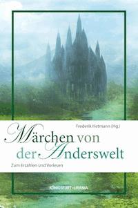 Märchen von der Anderswelt -  - ebook