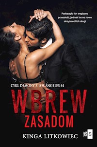 Wbrew zasadom - Litkowiec Kinga - ebook + audiobook + książka