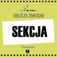 SEKCJA - Jerzy Andrzej Masłowski - audiobook
