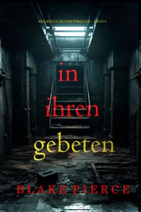 In ihren Gebeten (Ein Jenna-Graves-Thriller – Band 5) - Blake Pierce - ebook