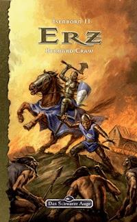 DSA 121: Isenborn 2 - Erz - Bernard Craw - ebook