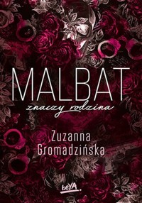 Malbat znaczy rodzina - Gromadzińska Zuzanna - ebook + książka