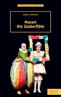 Mozart. Die Zauberflöte - Robert Maschka - ebook