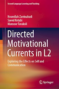 Directed Motivational Currents in L2 - Nourollah Zarrinabadi - ebook