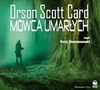 Saga o Enderze. Mówca Umarłych - Orson Scott Card - audiobook