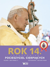 Rok 14 - Jan Paweł II, Mari Arturo - książka