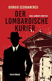 Der lombardische Kurier - Giorgio Scerbanenco - ebook