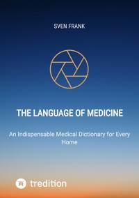 The Language of Medicine - Sven Frank - ebook
