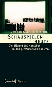 Schauspielen heute -  - ebook