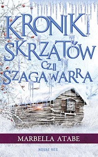 Kroniki skrzatów Część 2 Szagawarra - Marbella Atabe - książka