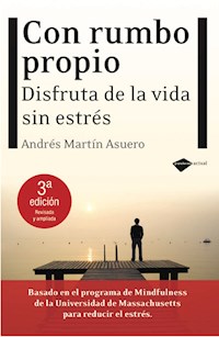 Con rumbo propio - Andrés Martín Asuero - ebook