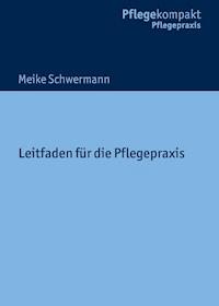 Schmerzmanagement bei akuten Schmerzen - Meike Schwermann - ebook