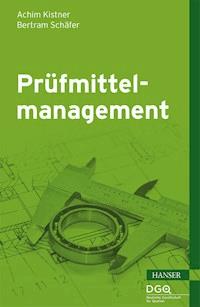 Prüfmittelmanagement - Achim Kistner - ebook