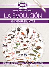 La evolución en 100 preguntas - Pablo Vargas - ebook