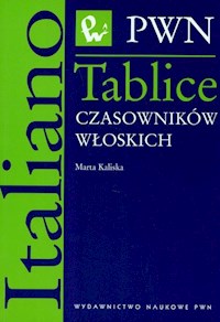 Tablice czasowników włoskich - Kaliska Marta - książka