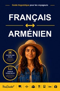 The Language Guide for Travelers - French to Armenian - YouGuide - ebook