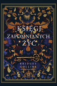Księgi zapomnianych żyć - Bridget Collins - ebook + książka