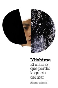 El marino que perdió la gracia del mar - Mishima Yukio - ebook