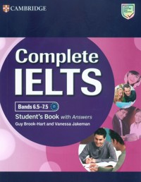 Complete IELTS Bands 6.5-7.5 Student's Book with Answers - Brook-Hart Guy, Jakeman Vanessa - książka