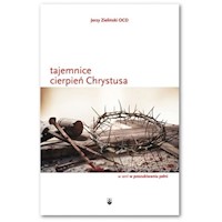 Tajemnice cierpień Chrystusa - Jerzy Zieliński - książka