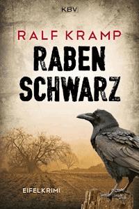Rabenschwarz - Kramp Ralf - ebook