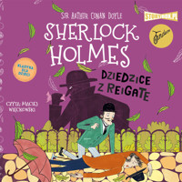 Klasyka dla dzieci. Sherlock Holmes. Tom 6. Dziedzice z Reigate - Arthur Conan Doyle - audiobook