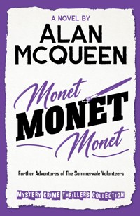 Monet, Monet, Monet - Alan McQueen - ebook