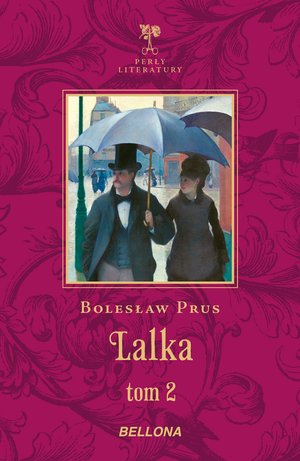 Lalka. Tom 2 - Bolesław Prus - książka