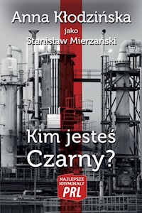 Kim jesteś Czarny? - Kłodzinska Anna - książka
