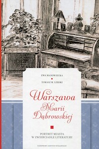 Warszawa Marii Dąbrowskiej - Manowiecka Ewa, Lerski Tomasz M. - książka
