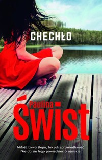 Chechło - Paulina Świst - ebook + audiobook + książka