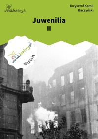 Juwenilia II - Krzysztof Kamil Baczyński - ebook