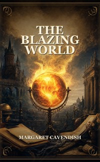 The Blazing World - Margaret Cavendish - ebook + książka