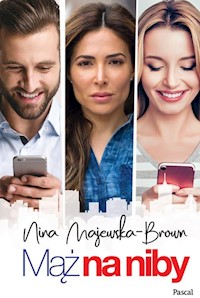 Mąż na niby - Nina Majewska-Brown - ebook + książka