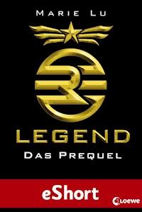 Legend - Das Prequel - Marie Lu - ebook