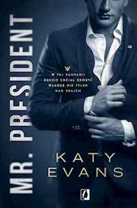 Mr President Tom 1 Biały dom - Katy Evans - książka