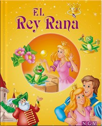 El Rey Rana - Karla S. Sommer - ebook