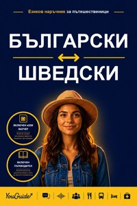 The Language Guide for Travelers - Bulgarian to Swedish - YouGuide - ebook