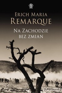 Na Zachodzie bez zmian - Erich Maria Remarque - ebook + audiobook + książka