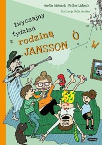 Zwyczajny tydzień z rodziną Janssonów - Martin Widmark, Petter Lidbeck - książka
