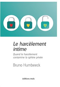Le harcèlement intime - Bruno Humbeeck - ebook