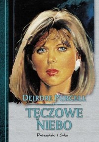 Tęczowe niebo - Deirdre Purcell - ebook
