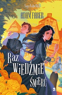 Raz wiedźmie śmierć - Adam Faber - ebook + książka