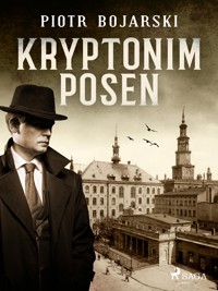 Kryptonim POSEN - Piotr Bojarski - ebook + audiobook + książka