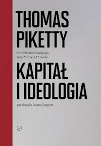 Kapitał i ideologia - Thomas Piketty - książka