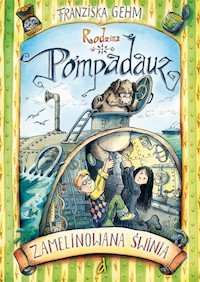 Rodzina Pompadauz 3 Zamelinowana świnia - Gehm Franziska - książka