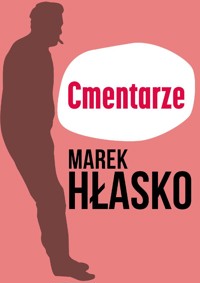 Cmentarze - Marek Hłasko - ebook + audiobook